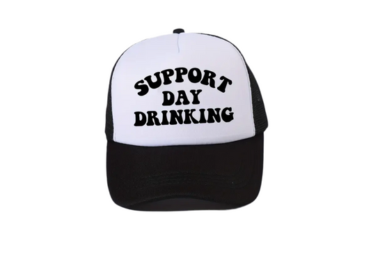 Support Day Drinking Trucker Hat